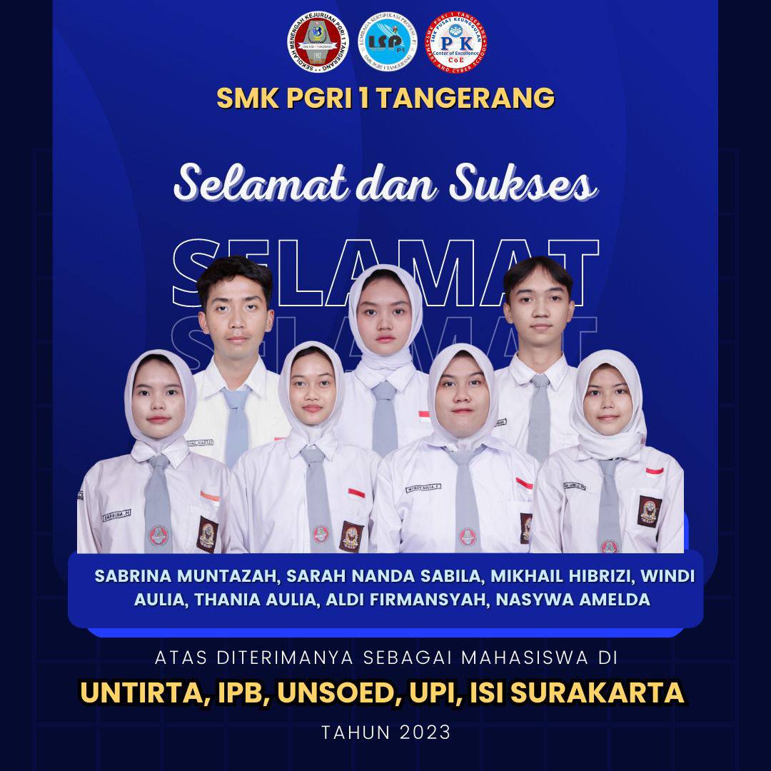 LOLOS SNBP 2023! Siswa/i SMK PGRI 1 Tangerang Masuk PTN Favorite di Indonesia