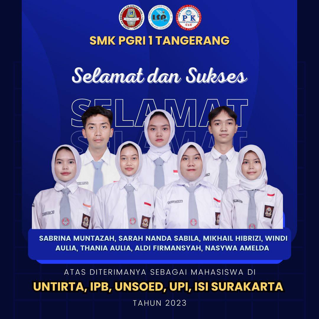 LOLOS SNBP 2023! Siswa/i SMK PGRI 1 Tangerang Masuk PTN Favorite di Indonesia